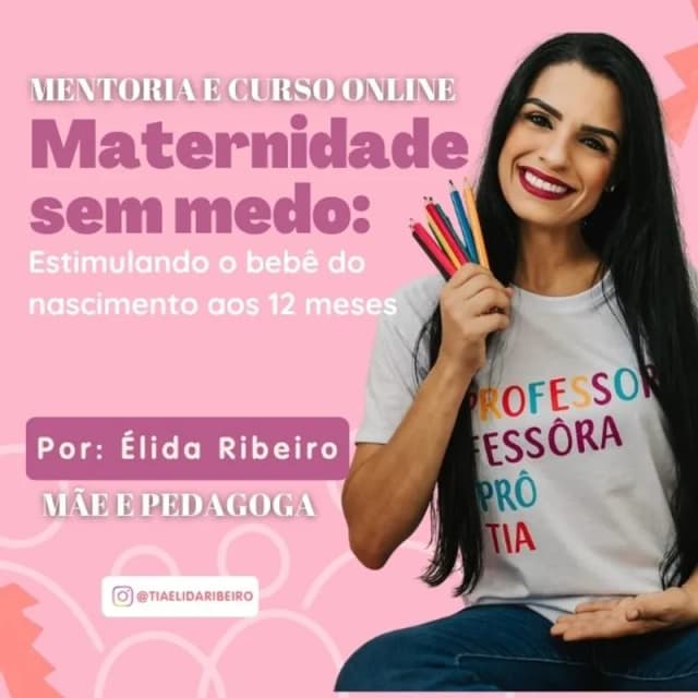 Capa do curso Maternidade sem Medo: Estimulando o Bebê do Nascimento aos 12 Meses