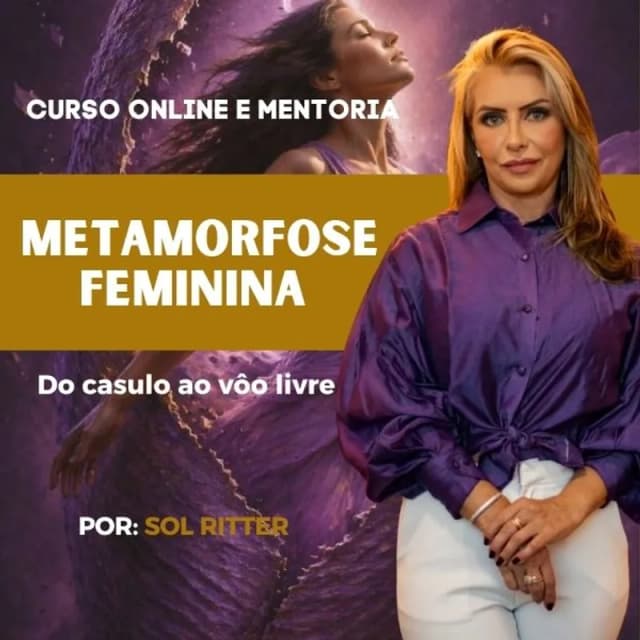 Capa do curso Metamorfose Feminina: Do casulo ao vôo livre, de Soleide Marli Ritter