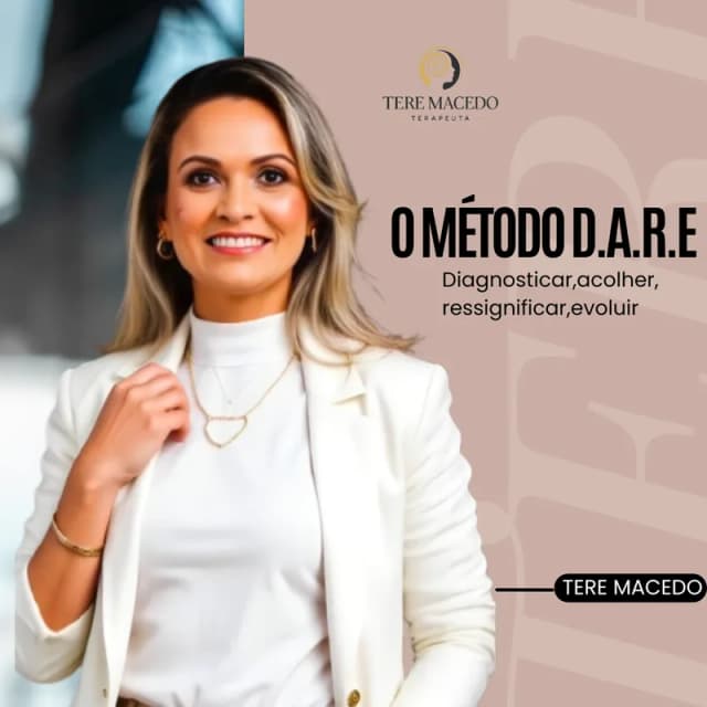 Capa do curso O Método D.A.R.E.: Diagnosticar, Acolher, Ressignificar e Evoluir, de Terê Macedo