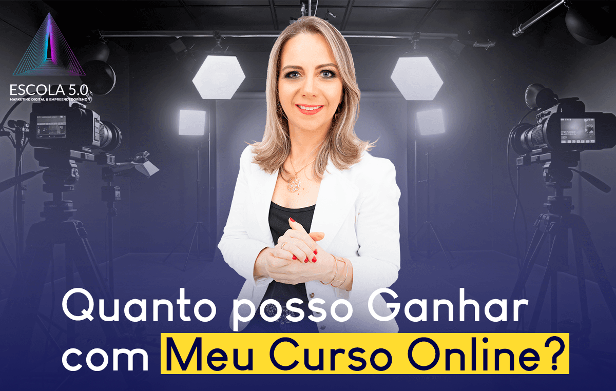 Quanto posso ganhar com meu curso online.