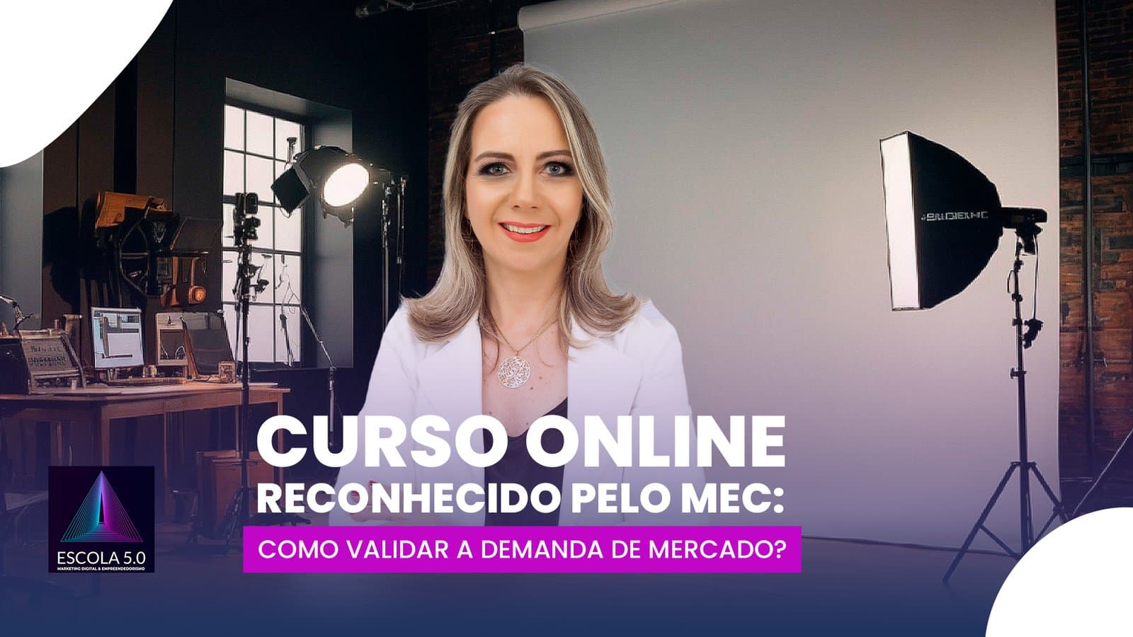 Curso online reconhecido pelo MEC: como validar a demanda de mercado