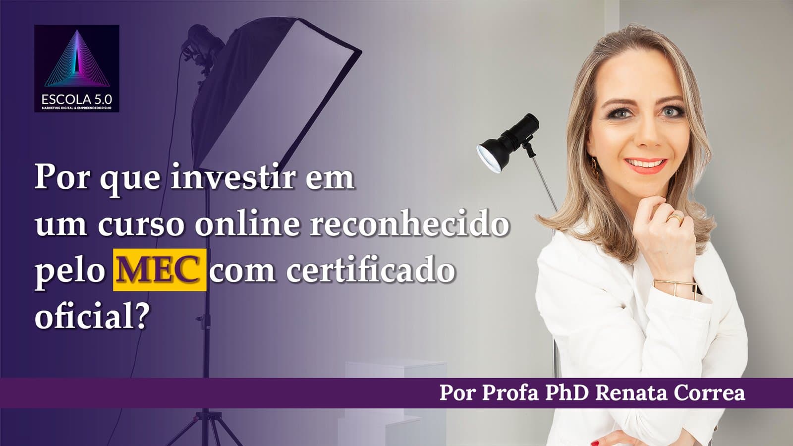 Por que investir em um curso online reconhecido pelo MEC com certificado oficial