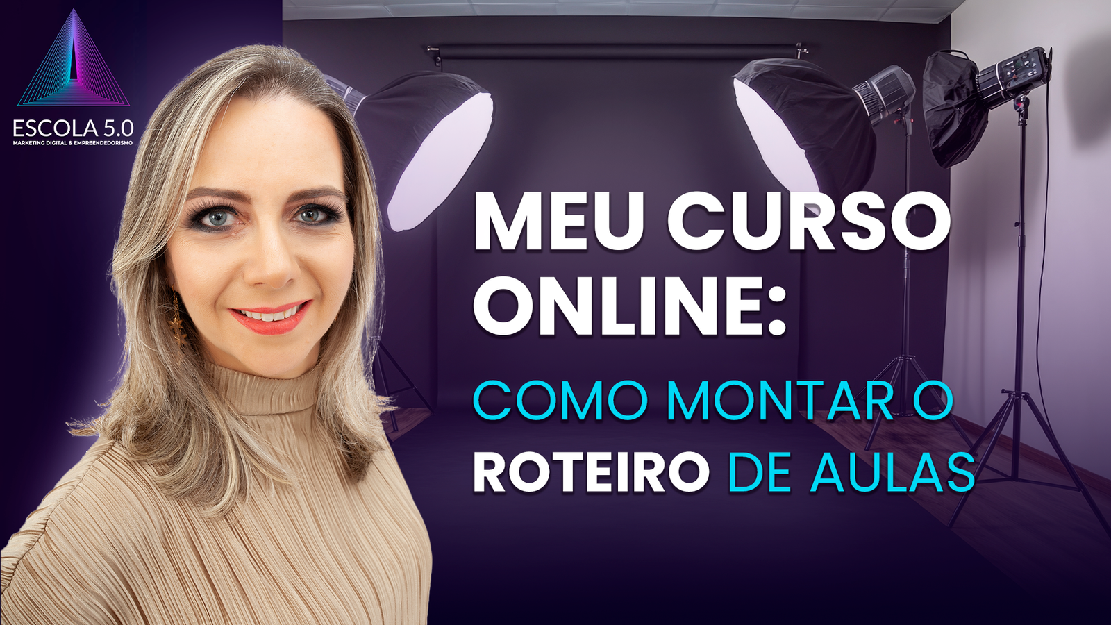 Meu Curso Online: Como montar o roteiro de aulas.