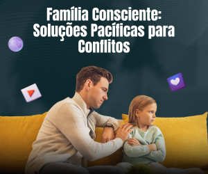 Família consciente