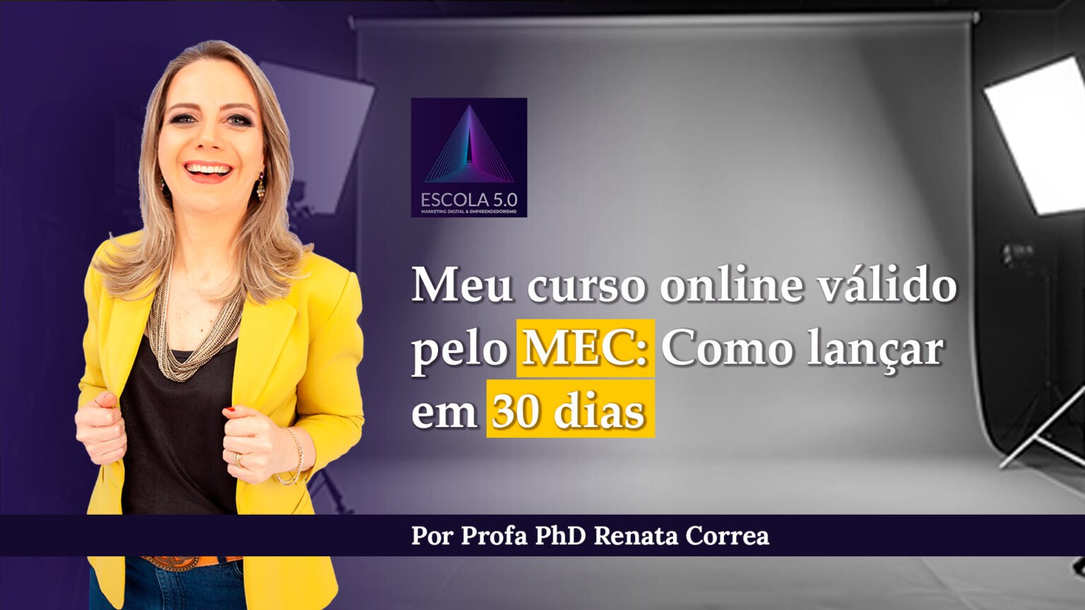 Como Saber Se Um Curso Online é Reconhecido Pelo MEC - Profa PhD Renata ...